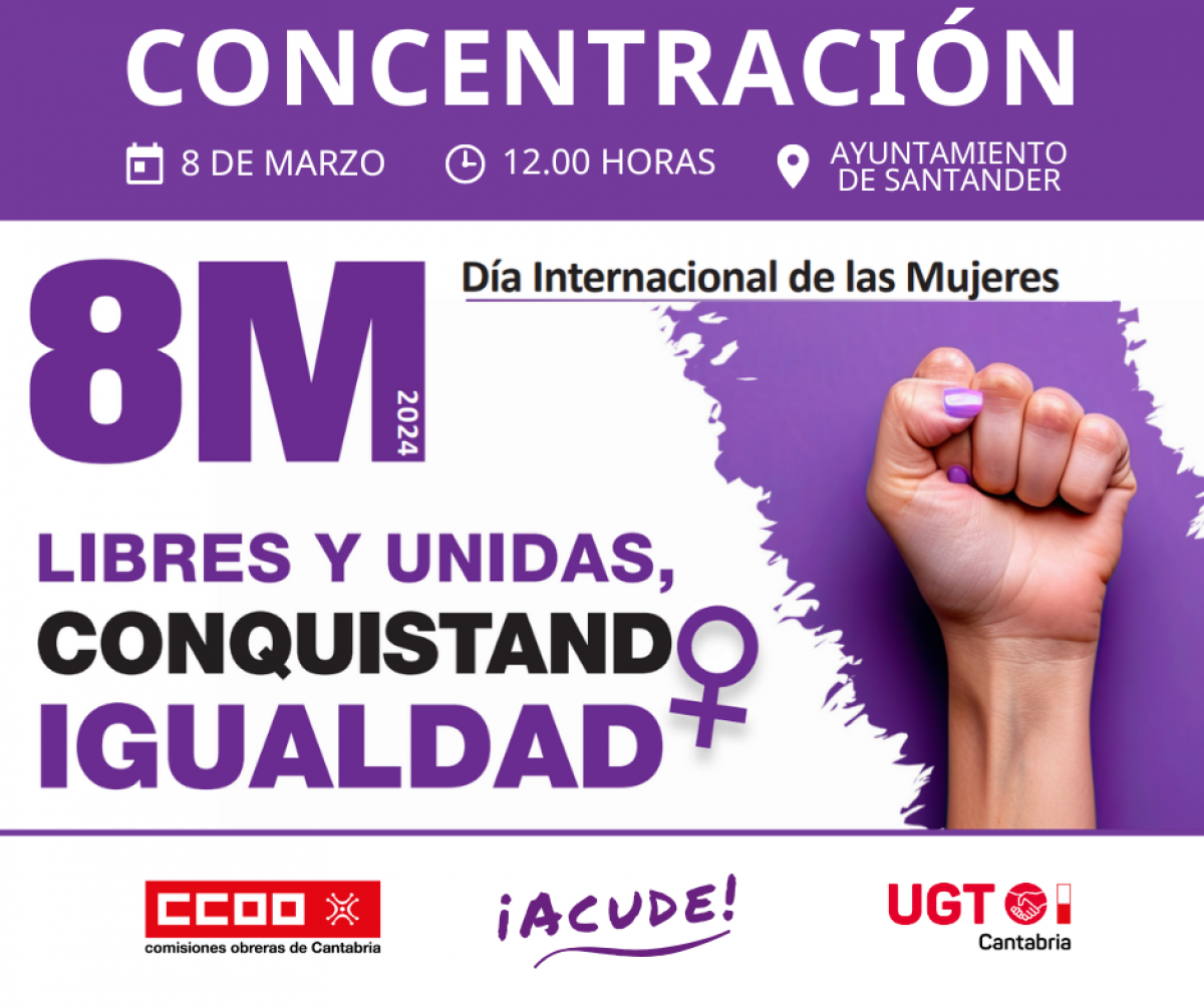 Cartel de la concentracin convocada por CCOO y UGT en Santander.